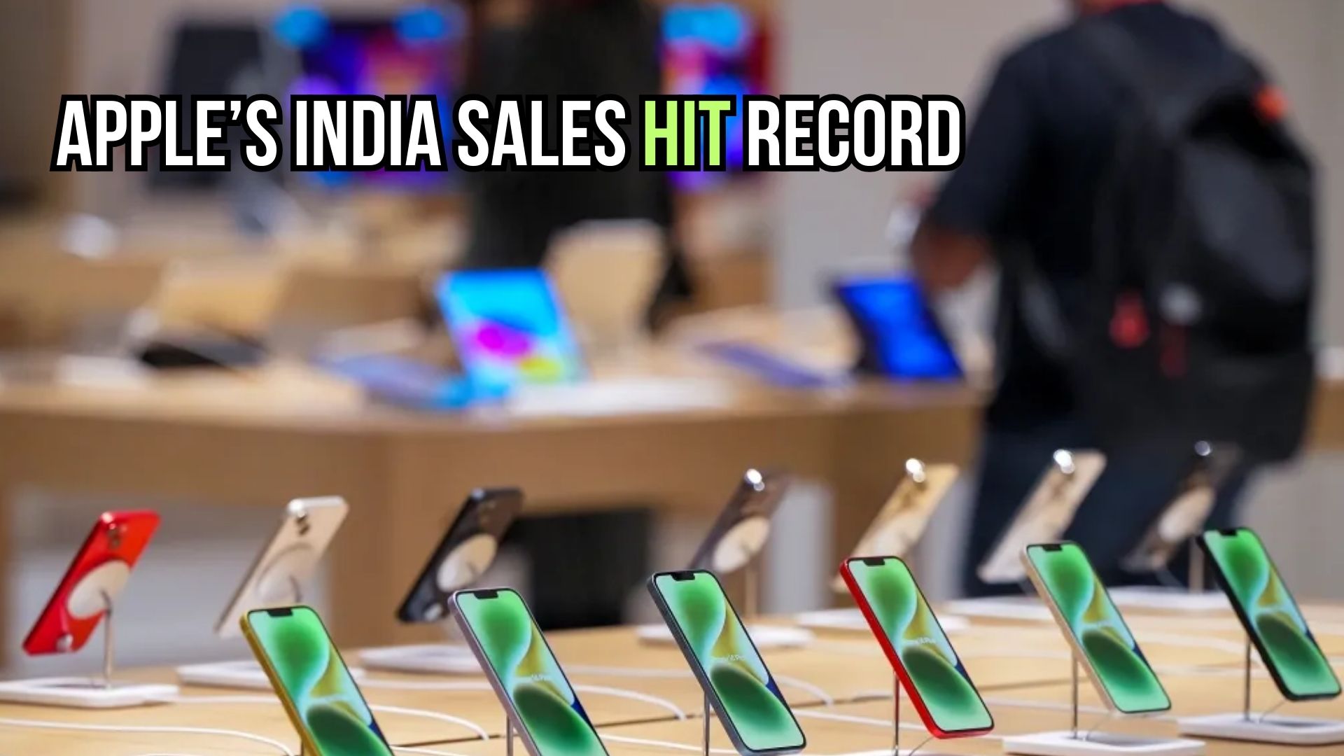 Apple’s India Sales Hit Record $9 Billion as Retail Expansion Gains Momentum